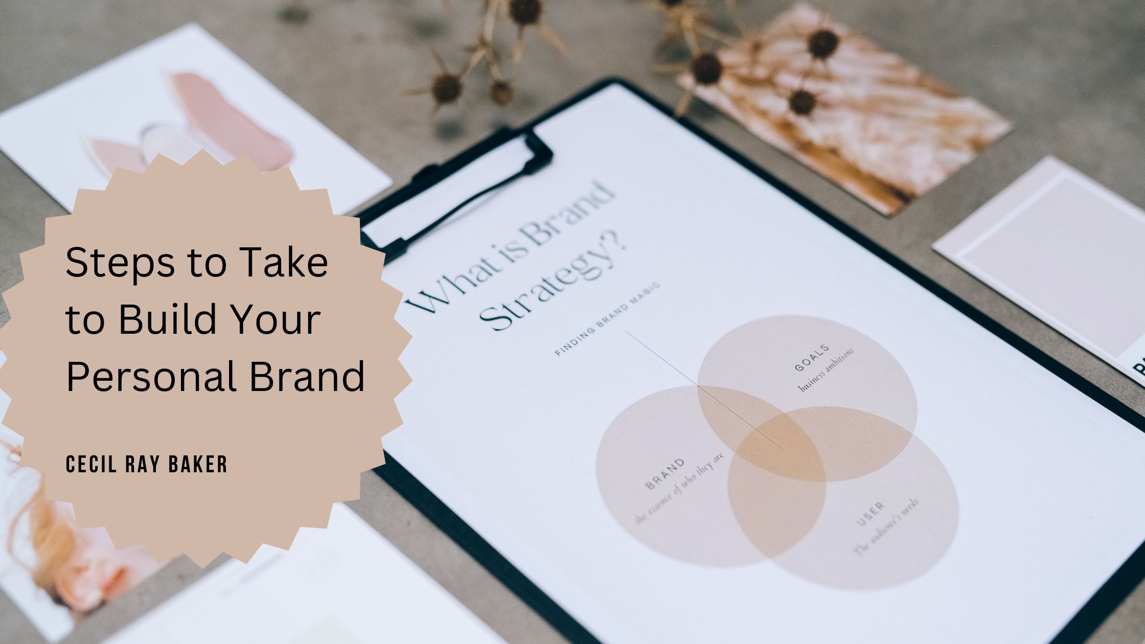 Steps to Take to Build Your Personal Brand