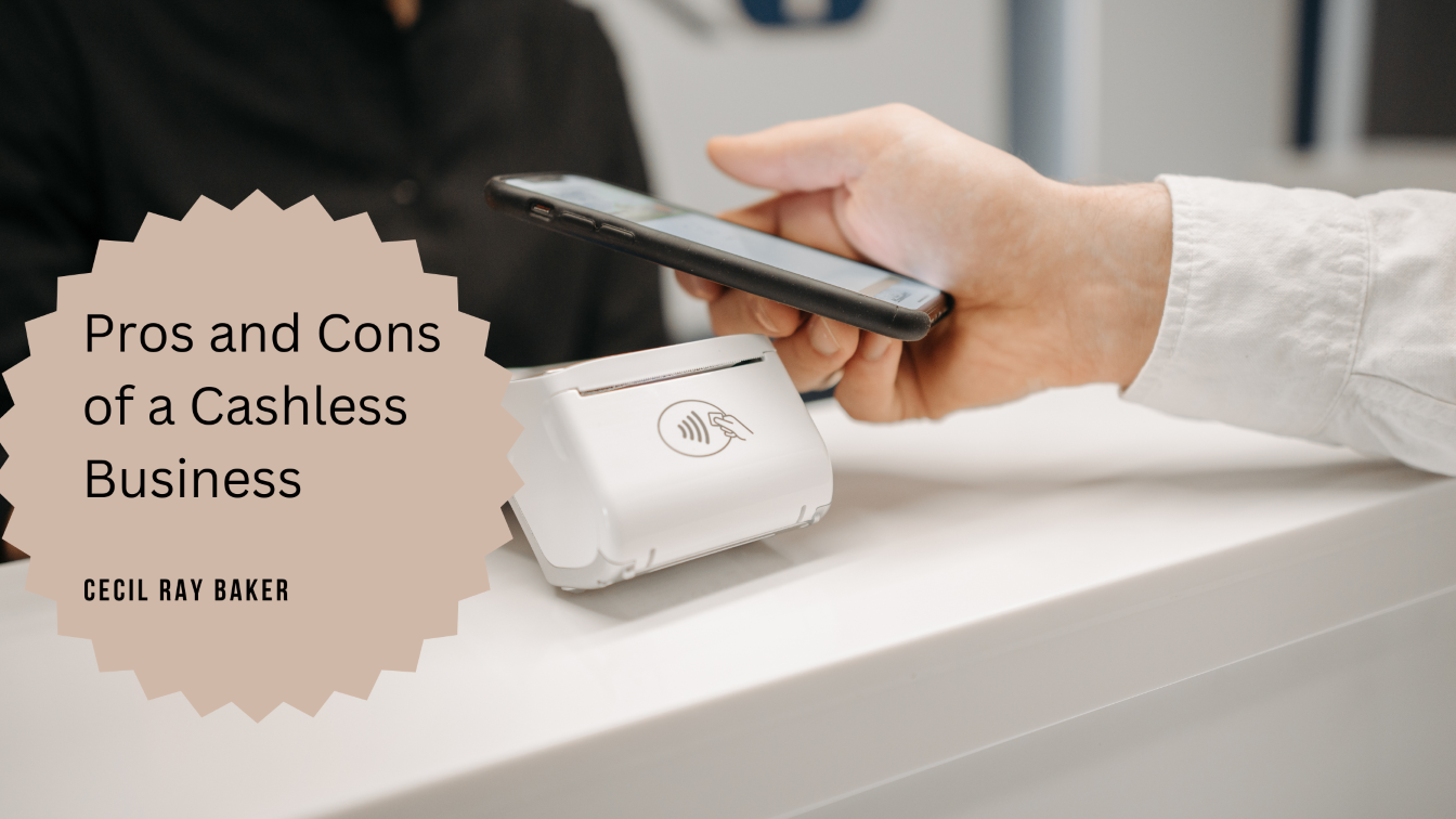 Pros and Cons of a Cashless Business