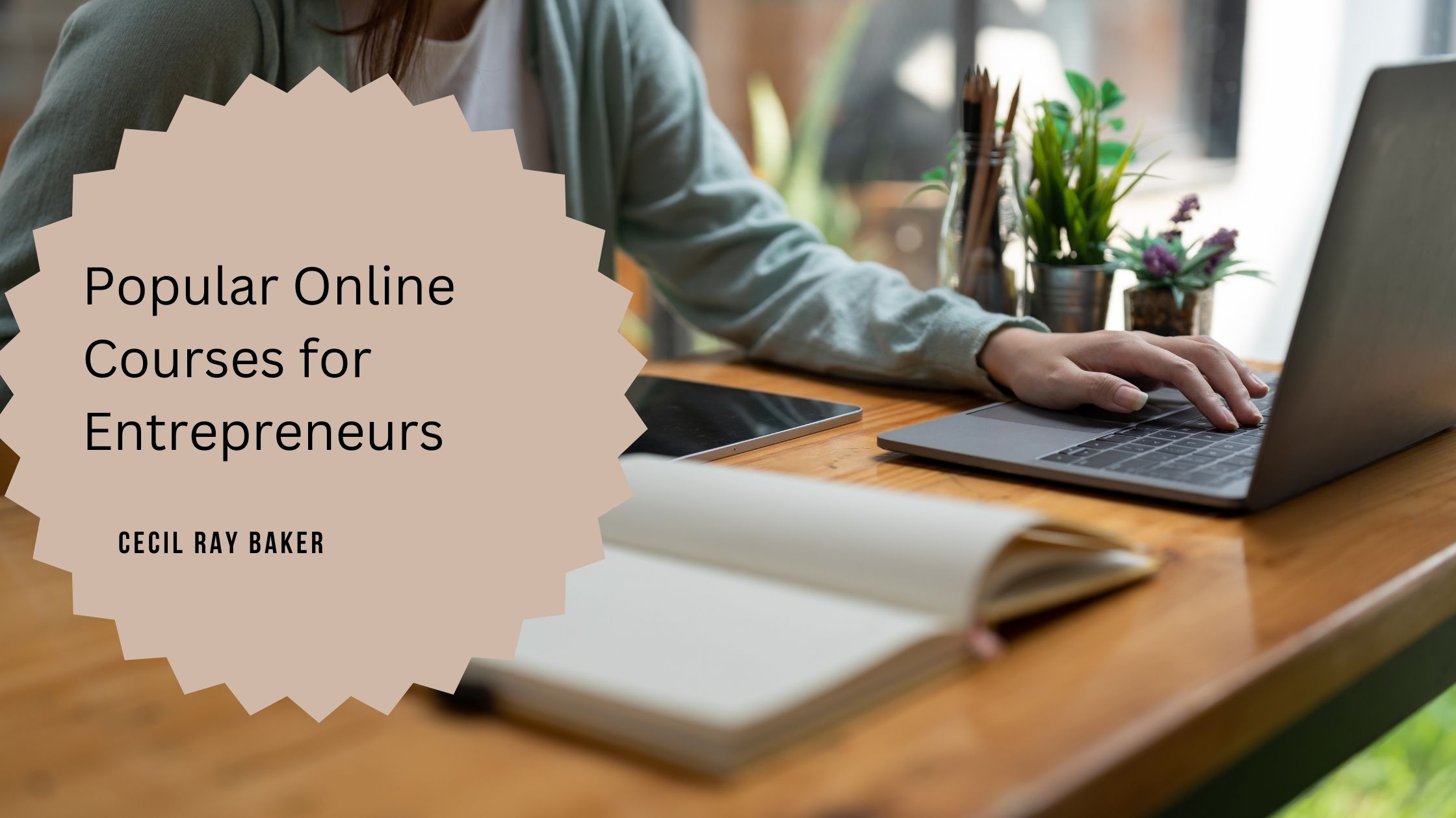 Popular Online Courses for Entrepreneurs